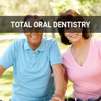 Visit our Total Oral Dentistry page